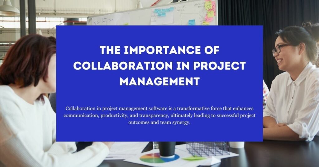 The Importance of Collaboration in Project Management